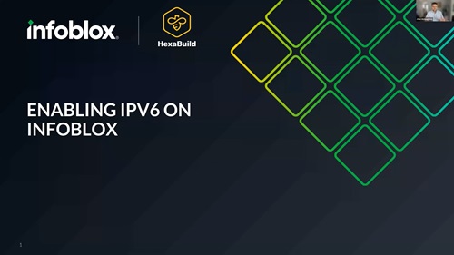 IPv6 Workshop Series- Enabling IPv6 on Infoblox (Part 1).jpg