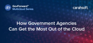 GovForward Blog Series - ServiceNow Preview Image