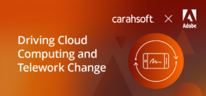 Adobe Cloud Computing and Telework Change Blog Preview Image